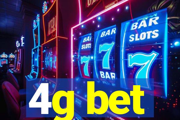 4g bet